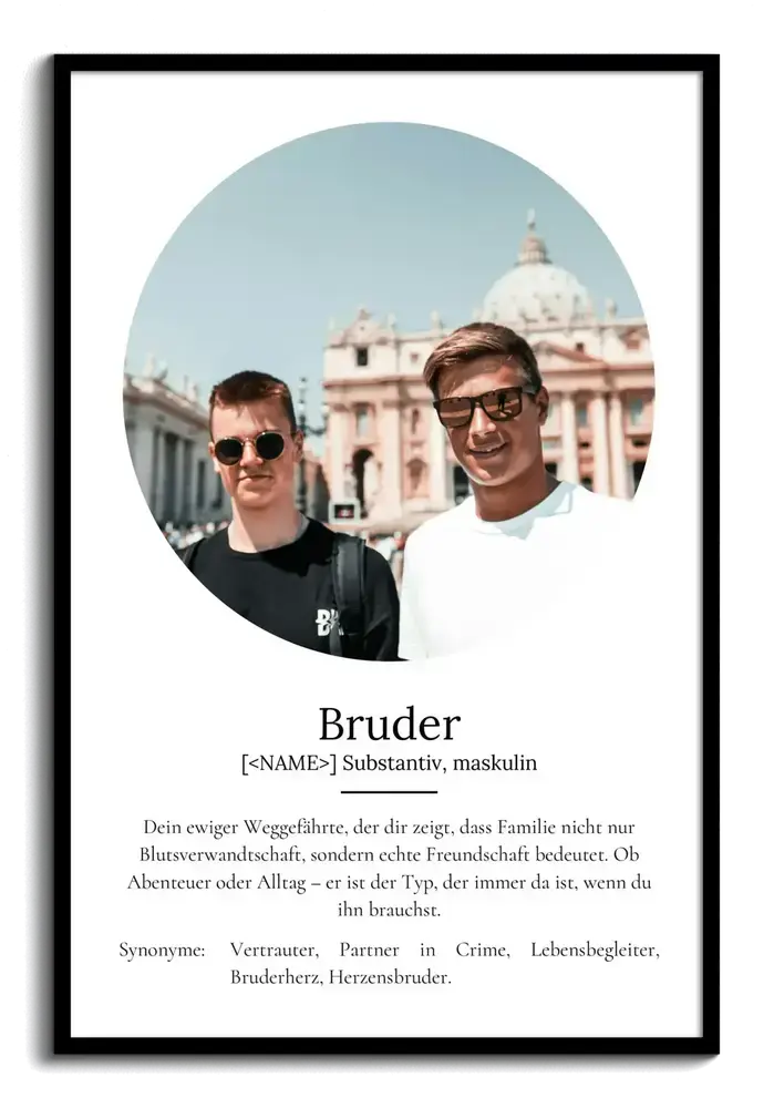 Definitionsposter für den Bruder mit ovalem Foto und Text im Wörterbuch-Stil, weiß gestaltet im schwarzen Rahmen