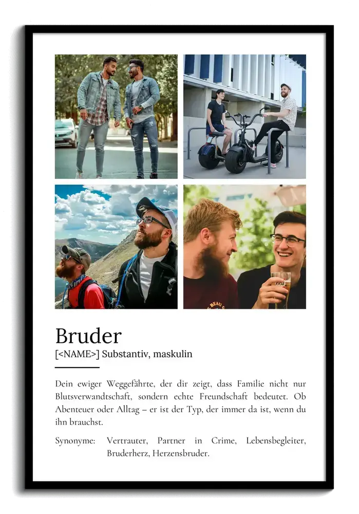 Definitionsposter für den Bruder im schwarzen Rahmen, mit vier Fotos als Raster über dem Text auf weißem Grund