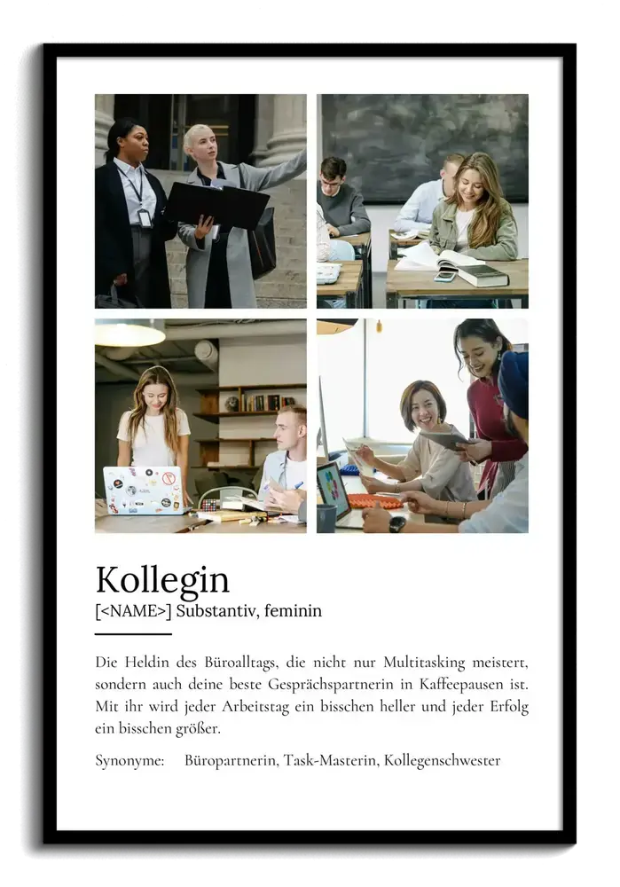 Definitionsposter für eine Kollegin mit vier Fotos aus dem Büroalltag im quadratischen Raster, schwarz gerahmt