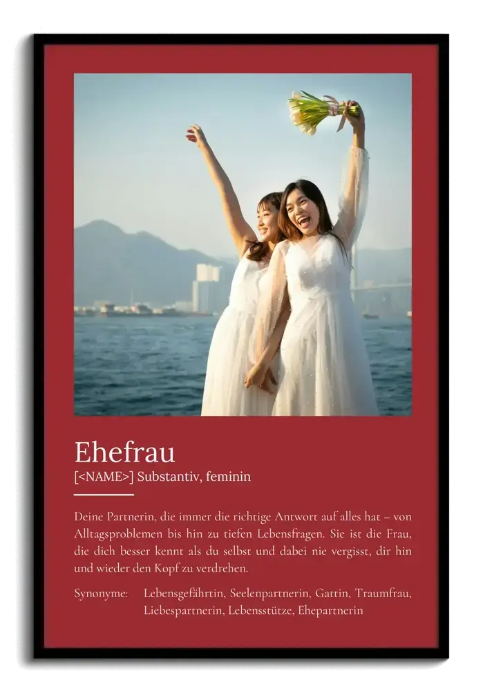 Weinrotes Definitionsposter für die Ehefrau mit Hochzeitsfoto zweier Bräute im schwarzen Rahmen