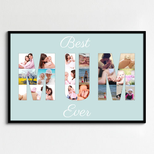 "Best Mum Ever"-Fotocollage erstellen. Ein persönliches Geschenk!