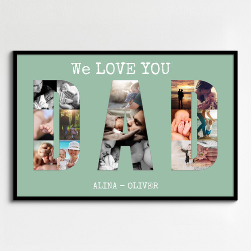 Fotocollage "We LOVE YOU DAD" erstellen. Personalisiert mit eigenen Fotos und Namen