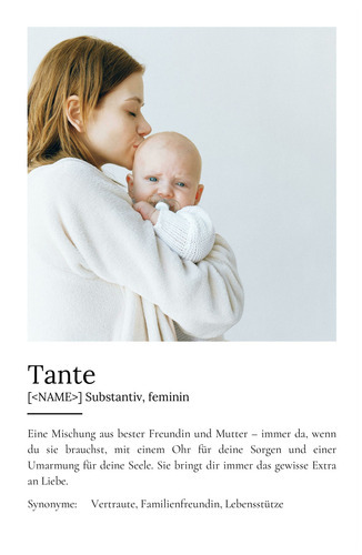 "Tante" Definition - Geschenk als Poster, Leinwand erstellen. Eigene Fotos und Text.