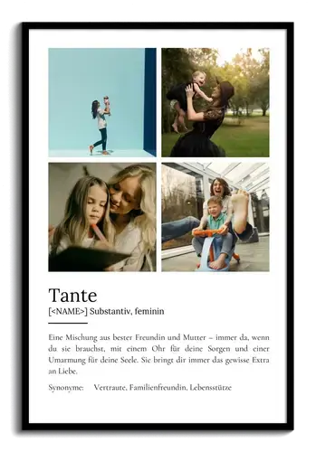 "Tante" Definition - Geschenk als Poster, Leinwand erstellen. Eigene Fotos und Text.