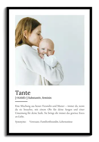 "Tante" Definition - Geschenk als Poster, Leinwand erstellen. Eigene Fotos und Text.