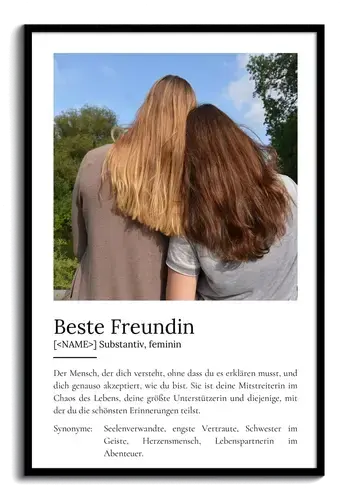 "Beste Freundin" Definition - Geschenk als Poster, Leinwand erstellen. Eigene Fotos und Text.