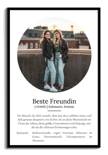 "Beste Freundin" Definition - Geschenk als Poster, Leinwand erstellen. Eigene Fotos und Text.