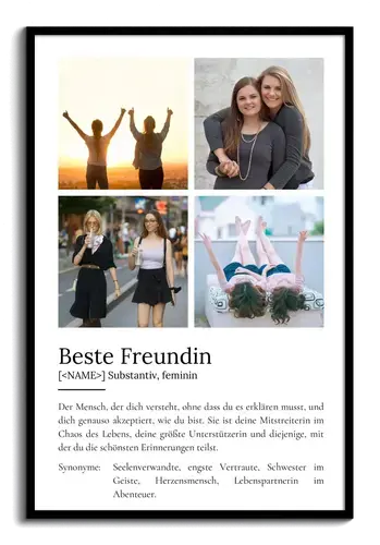 "Beste Freundin" Definition - Geschenk als Poster, Leinwand erstellen. Eigene Fotos und Text.