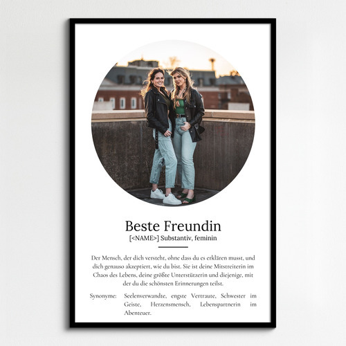 "Beste Freundin" Definition - Geschenk als Poster, Leinwand erstellen. Eigene Fotos und Text.