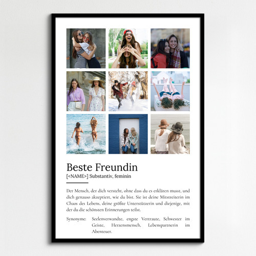 "Beste Freundin" Definition - Geschenk als Poster, Leinwand erstellen. Eigene Fotos und Text.