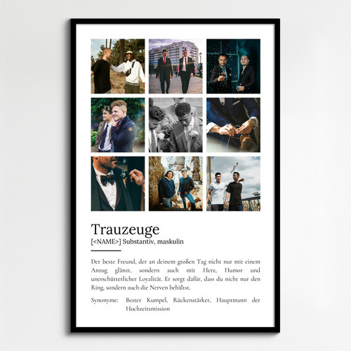 "Trauzeuge" Definition - Geschenk als Poster, Leinwand erstellen. Eigene Fotos und Text.