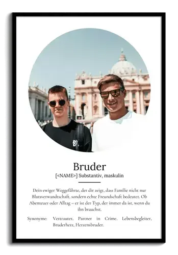 "Bruder" Definition - Geschenk als Poster, Leinwand erstellen. Eigene Fotos und Text.