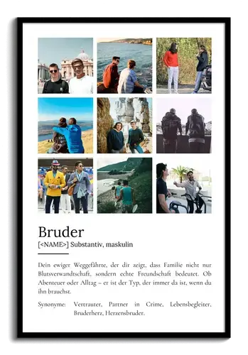 "Bruder" Definition - Geschenk als Poster, Leinwand erstellen. Eigene Fotos und Text.