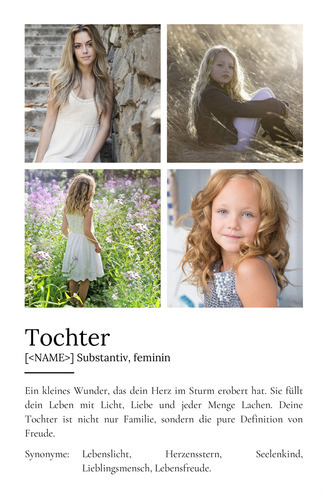 "Tochter" Definition - Geschenk als Poster, Leinwand erstellen. Eigene Fotos und Text.