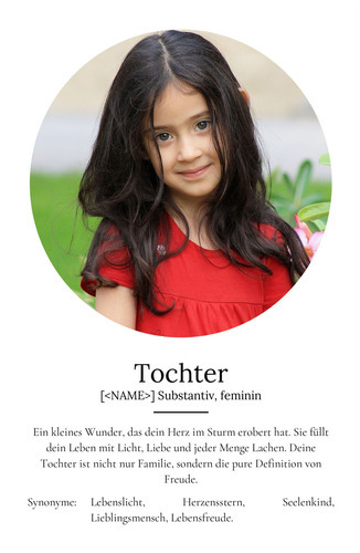 "Tochter" Definition - Geschenk als Poster, Leinwand erstellen. Eigene Fotos und Text.