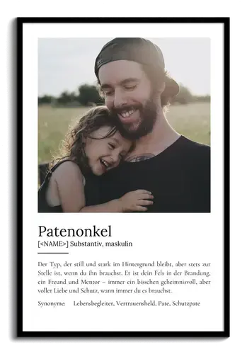 "Patenonkel" Definition - Geschenk als Poster, Leinwand erstellen. Eigene Fotos und Text.