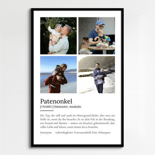 "Patenonkel" Definition - Geschenk als Poster, Leinwand erstellen. Eigene Fotos und Text.