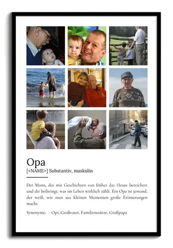 "Opa" Definition - Geschenk als Poster, Leinwand erstellen. Eigene Fotos und Text.