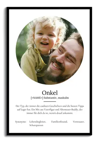 "Onkel" Definition - Geschenk als Poster, Leinwand erstellen. Eigene Fotos und Text.