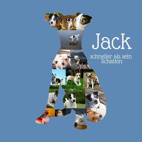 Hunde-Fotocollage "Jack Russell Terrier" erstellen. Eigene Fotos, Namen und Texte.